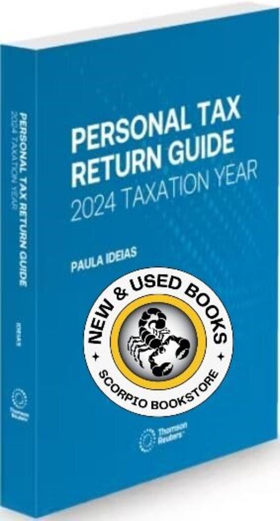 *PRE-ORDER, APPROX 4-6 BUSINESS DAYS* Personal Tax Return Guide 2024 Taxation Year by Paula Ideias 9781038214461