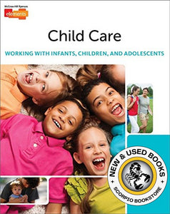 *PRE-ORDER, APPROX 4-6 BUSINESS DAYS* CHILD CARE WORKING with INFANTS, CHILDREN and ADOLESCENTS 9781259088414