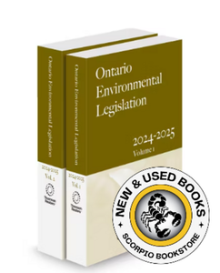 *PRE-ORDER, APPROX 4-6 BUSINESS DAYS* Ontario Environmental Legislation 2024-2025 Volume 1 + Volume 2 by Rakshana Sachithanandarajaa 9781038201652