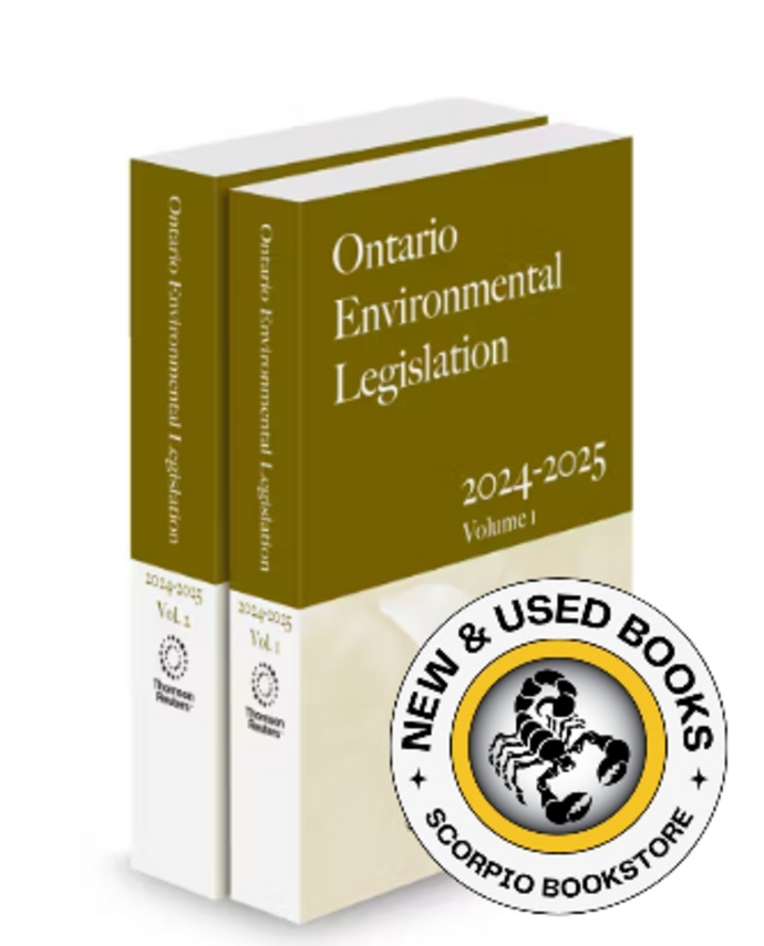 *PRE-ORDER, APPROX 4-6 BUSINESS DAYS* Ontario Environmental Legislation 2024-2025 Volume 1 + Volume 2 by Rakshana Sachithanandarajaa 9781038201652