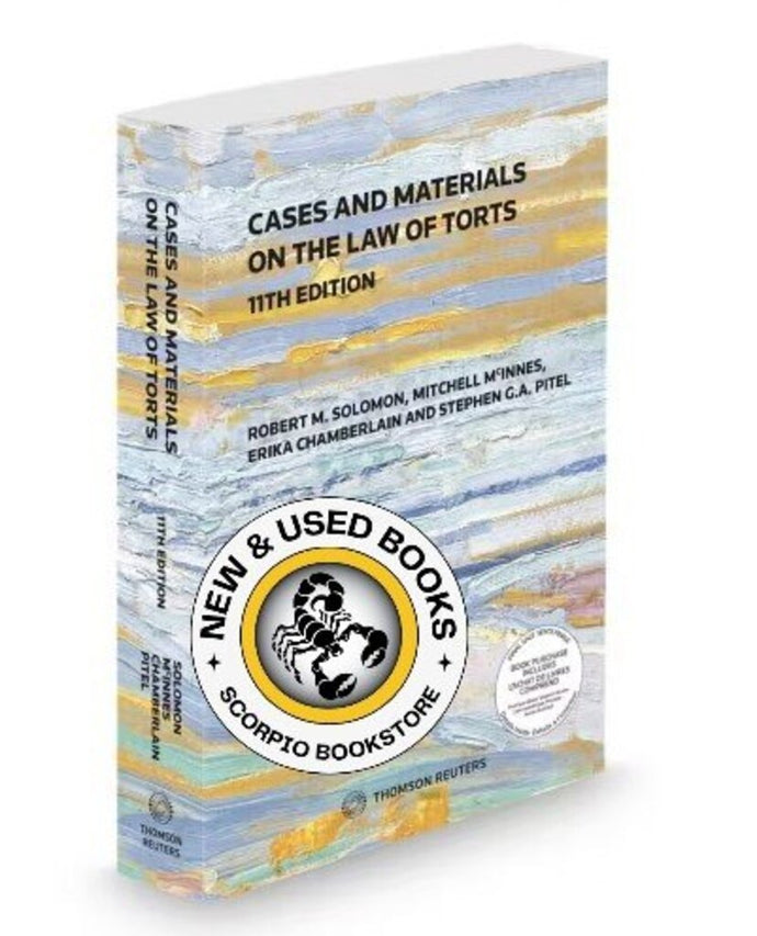Cases and Materials on the Law of Torts 11th edition + Proview by Robert Solomon STUDENT EDITION 9780779899661 *87c *FINAL SALE*