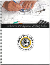 Load image into Gallery viewer, Technical Workplace Writing Skills 2015 CUSTOM 9780176721589 (USED:GOOD) *D18
