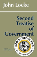 Second Treatise Of Government by John Locke 9780915144860 (USED:GOOD; highlights) *fr17