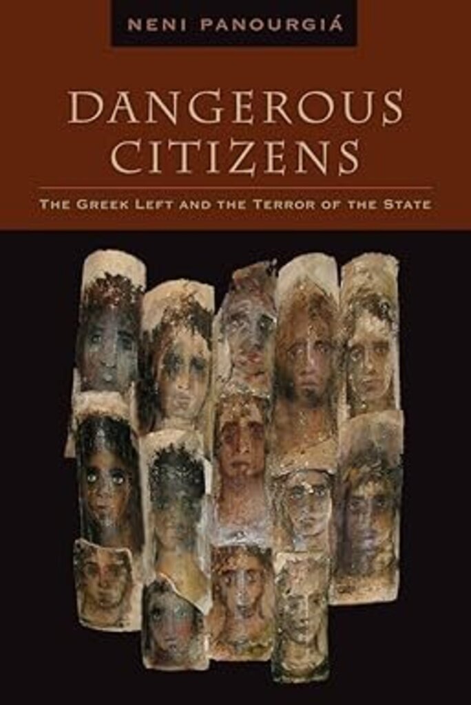 Dangerous citizens by Neni Panourgiá 9780823229680 (USED:VERYGOOD) *D8