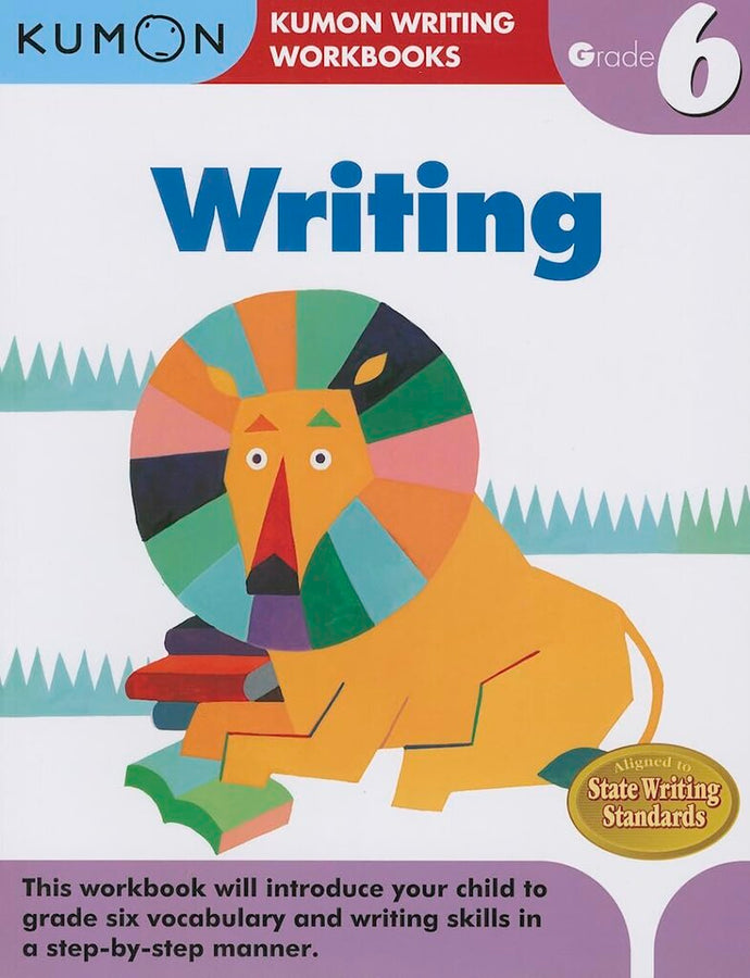 Grade 6 Writing by Kumon 9781935800620 (USED:LIKENEW) *D20