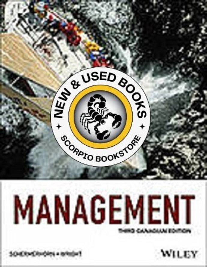 Management 3rd Canadian Edition by John R. Schermerhorn LOOSELEAF 9781118840436 (USED:GOOD) *AVAILABLE FOR NEXT DAY PICK UP* *wh16