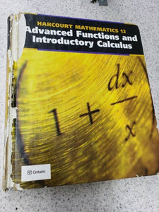 Advanced Functions and Introductory Calculus 9780774714549 (USED:ACCEPTABLE; shows heavy wear) *D7