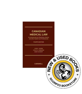 *PRE-ORDER, APPROX 4-6 BUSINESS DAYS* Canadian Medical Law 4th Edition by John Irvine 9780779855476