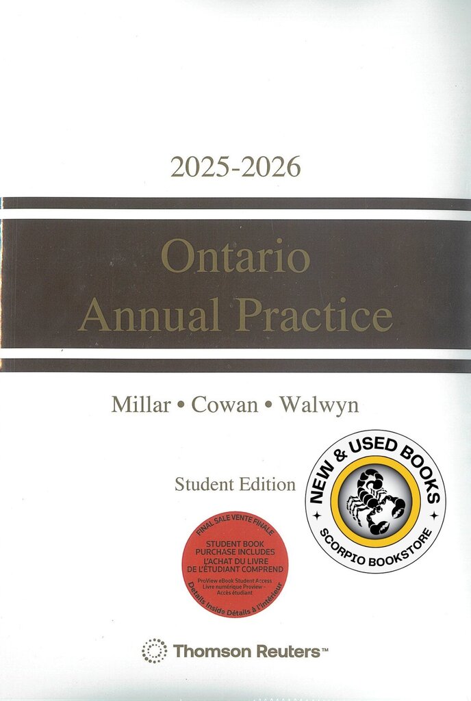 Ontario Annual Practice 2025-2026 + Forms + Proview by W.A. Derry Millar STUDENT EDITION 9781038205957 *88c *FINAL SALE* [ZZ]