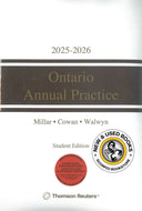 *PRE-ORDER, APPROX 4-6 BUSINESS DAYS* Ontario Annual Practice 2025-2026 + Forms + Proview by W.A. Derry Millar STUDENT EDITION 9781038205957 *88c *FINAL SALE* [ZZ]