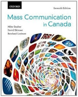 Mass Communication in Canada 7th Edition by Mike Gasher 9780195433838 (USED:ACCEPTABLE) *D15