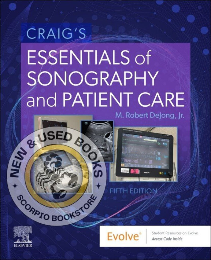 *NYP JAN 15 2026* Craig's Essentials of Sonography and Patient Care 5th edition by M. Robert deJong 9780323828581