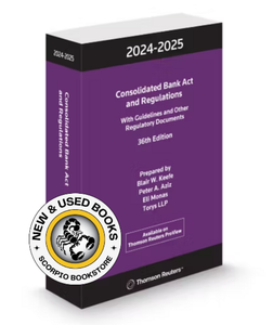 *PRE-ORDER, APPROX 4-6 BUSINESS DAYS* Consolidated Bank Act and Regulations 2024-2025 36th Edition by Torys LLP 9781038201324