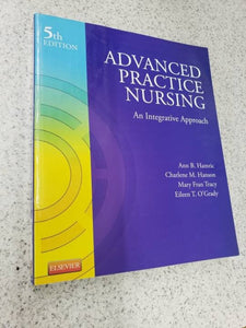 Advanced Practice Nursing 5th Edition by Ann B. Hamric 9781455739806 (USED:LIKENEW) *D5