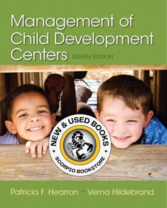*PRE-ORDER, APPROX 4-6 BUSINESS DAYS* Management of Child Development Centers 8th edition by Patricia F. Hearron 9780133571189