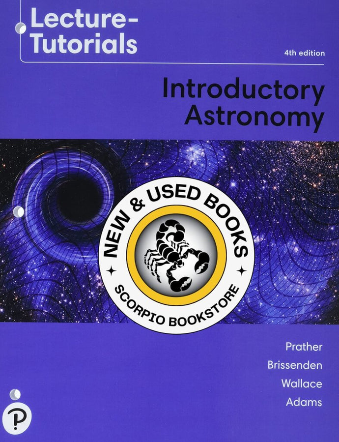 *PRE-ORDER, APPROX 4-6 BUSINESS DAYS* Lecture Tutorials for Introductory Astronomy 4th edition by Edward Prather 9780135807026