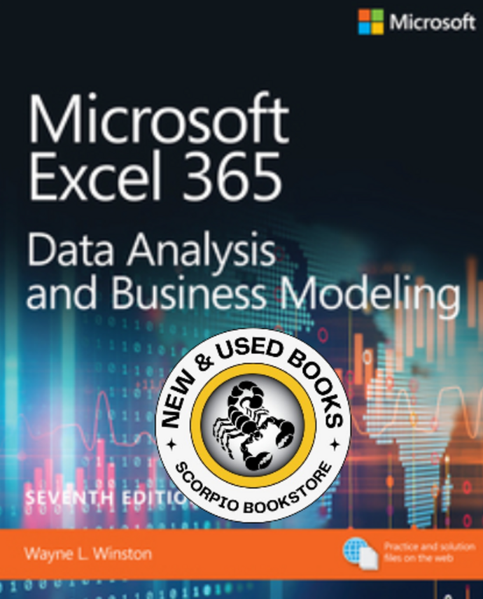 *PRE-ORDER, APPROX 4-6 BUSINESS DAYS* Microsoft Excel Data Analysis and Business Modeling (Office 2021 and Microsoft 365) by Wayne Winston 9780137613663