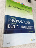 Applied Pharmacology for the Dental Hygienist 6th Edition by Elena Bablenis Haveles 9780323065580 (USED:GOOD; post its and minor highlights) *BC1