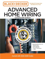 Black and Decker Advanced Home Wiring Updated 6th Edition 9780760388181 (USED:VERYGOOD) *AVAILABLE FOR NEXT DAY PICK UP* *SDTBC
