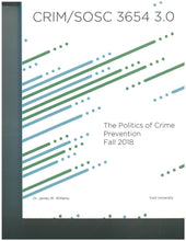 Load image into Gallery viewer, The Politics of Crime Prevention Fall 2018 by Dr. James W. Williams 9781487924812 (USED:VERYGOOD; minor markings, post its) *BC1
