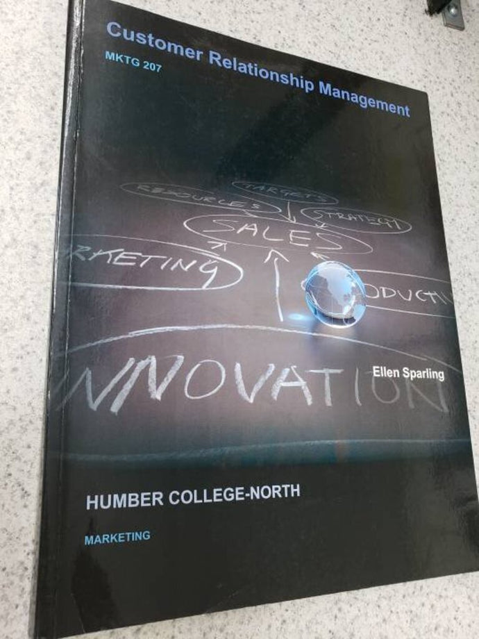 PRI Customer Relationships Management MKTG 207 by Ellen Sparling 9781259939075 (USED:VERYGOOD) *BC2