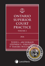 Load image into Gallery viewer, Ontario Superior Court Practice 2026 Edition (Volume 1) + Related Materials (Volume 2) + Key Takeaways for Common Motions Flysheet – Student Edition by Todd Archibald 9780433537724 *88f
