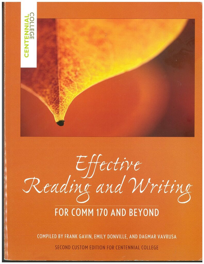 Effective Reading and Writing 2nd Custom Edition by Frank Gavin 9781256849452 (USED:VERYGOOD) *BC2