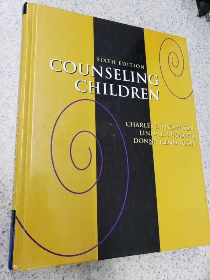 Counseling Children 6th Edition by Charles L. Thompson 9780534556853 (USED:VERYGOOD; highlights) *BC2