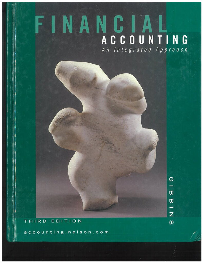 Financial Accounting 3rd Edition by Michael Gibbins 9780176072865 (USED:VERYGOOD; minor highlights) *BC2
