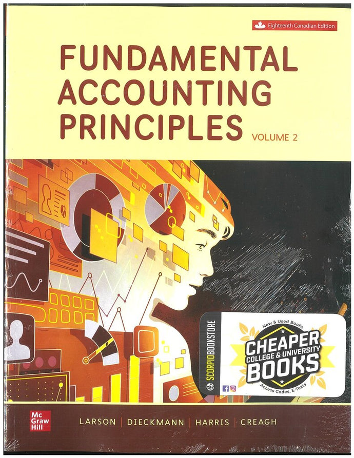 Fundamental Accounting Principles Volume 2 18th edition +Connect by By Kermit D. Larson PKG 9781264535033 *117d [ZZ]