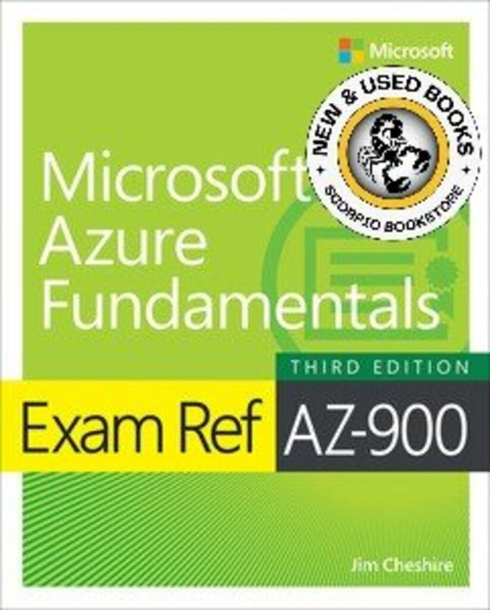 *PRE-ORDER, APPROX 4-6 BUSINESS DAYS* Exam Ref AZ-900 Microsoft Azure Fundamentals 3rd edition by Jim Cheshire 9780137955145