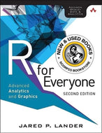 *PRE-ORDER, APPROX 4-6 BUSINESS DAYS* R for Everyone 2nd Edition by Jared P. Lander 9780134546926 *FINAL SALE*