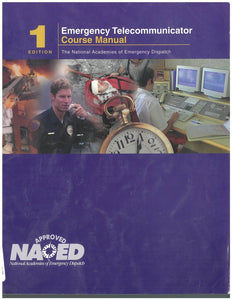 Emergency Telecommunicator 1st Edition Course Manual (USED:GOOD) *BC2