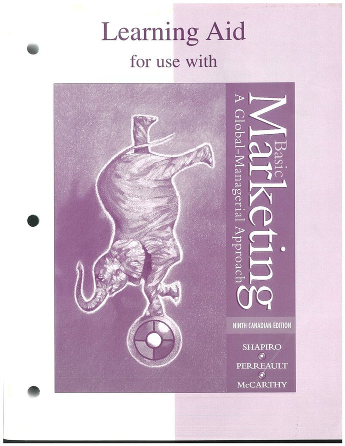 Basic Marketing 9th Canadian Edition + Learning Aid by Stanley J. Shapiro 9780075605362 (USED:VERYGOOD; minor highlights) *BC2