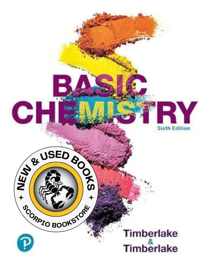 Basic Chemistry 6th Edition by Karen C. Timberlake 9780134878119 [ZZ] *100b