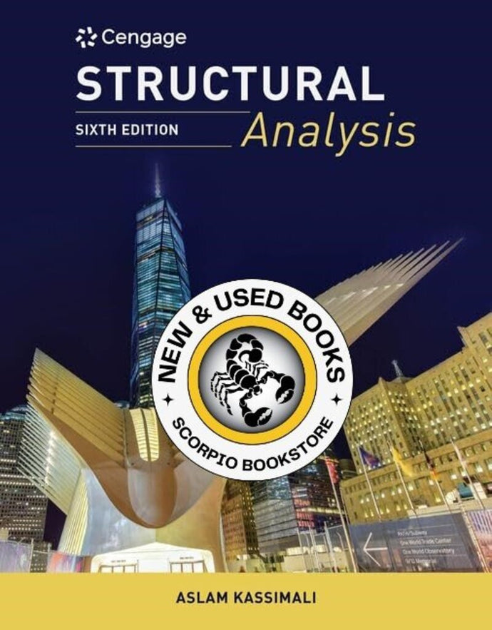 Structural Analysis 6th Edition by Aslam Kassimali 9781337630931 *42c *SAN [ZZ]