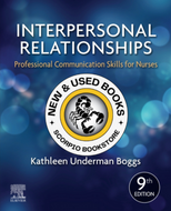 *PRE-ORDER, APPROX 2-4 BUSINESS DAYS* Interpersonal Relationships 9th Edition by Kathleen Underman Boggs 9780323551335