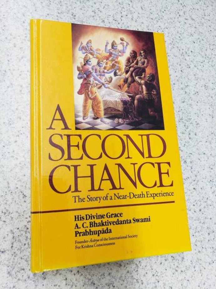 A Second Chance by A. C. Bhaktivedanta (USED:VERYGOOD) *BC2