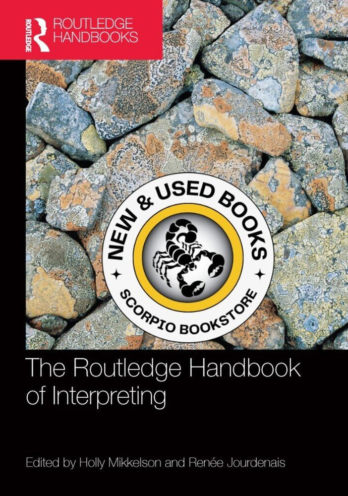 *PRE-ORDER, APPROX 3-5 BUSINESS DAYS, print-on-demand* Routledge Handbook of Interpreting by Holly Mikkelson 9781138625228