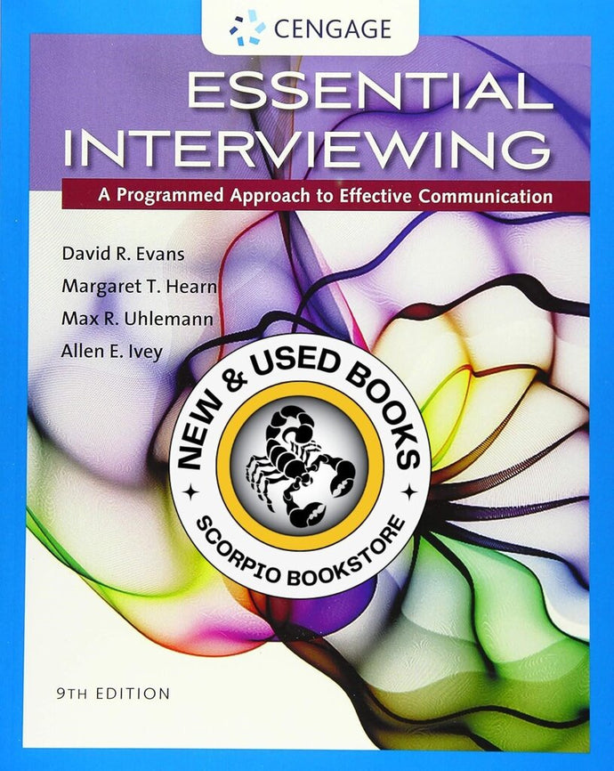 *PRE-ORDER, APPROX 4-6 BUSINESS DAYS* Essential Interviewing 9th Edition by David R. Evans 9781305271500