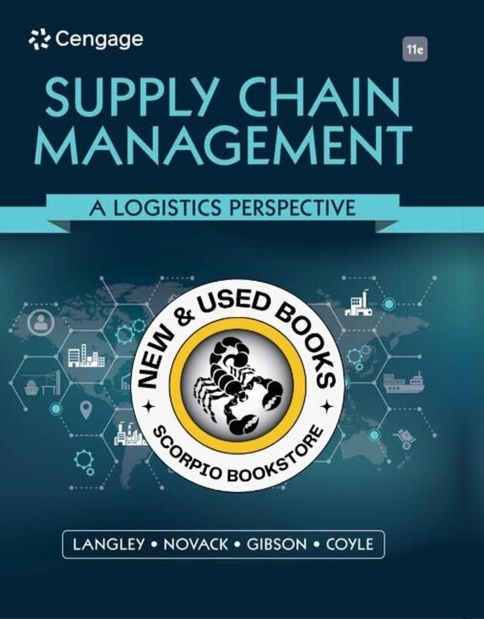 *PRE-ORDER, APPROX 4-6 BUSINESS DAYS* Supply Chain Management 11th edition by Langley Gibson Coyle 9780357442135 *FINAL SALE*