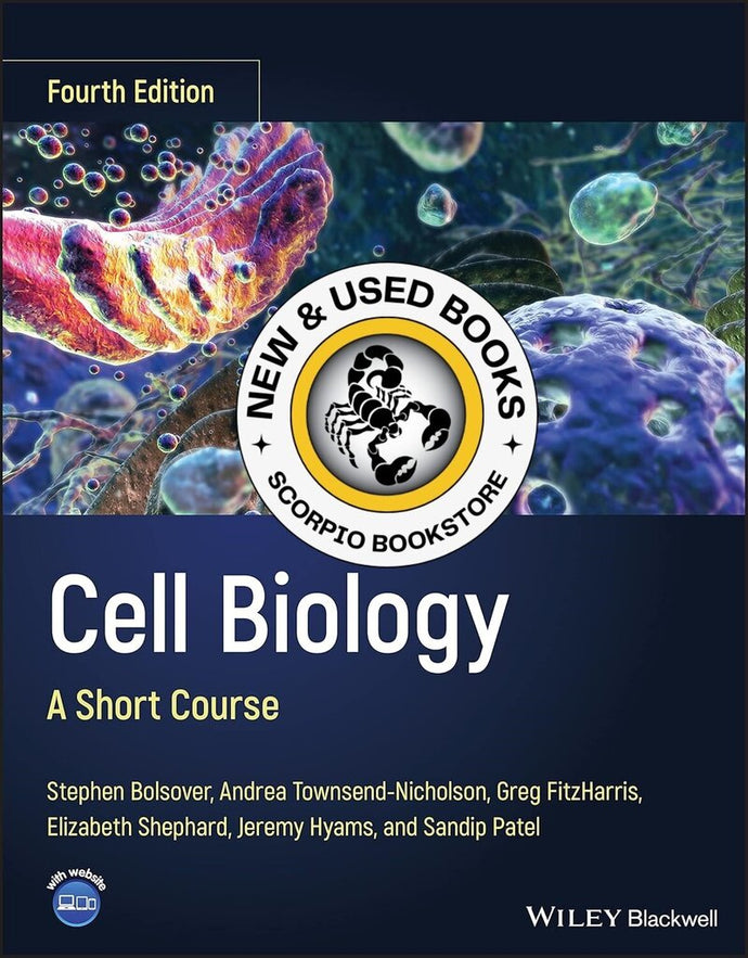 Cell Biology 4th Edition by Stephen R. Bolsover 9781119757764 *109f