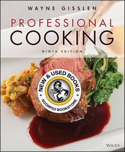 Professional Cooking for Canadian Chefs 9th Edition + WileyPLUS Next Gen Card Set 2 Semester by Wayne Gisslen 9781119770862 *111b *SAN