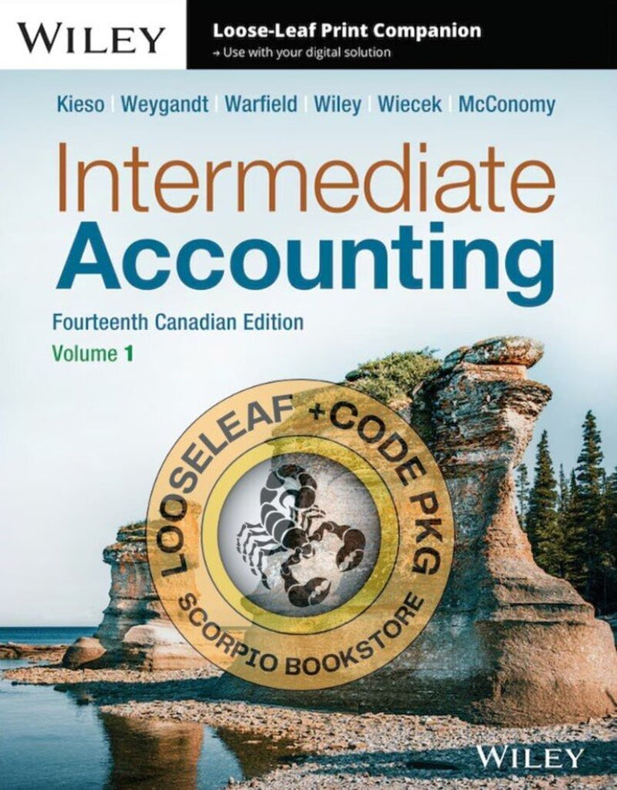 Intermediate Accounting 14th Canadian Edition Volume 1 + WileyPLUS Next Gen Card (1SEM) by Kieso LOOSELEAF PKG 9781394277308 *112a