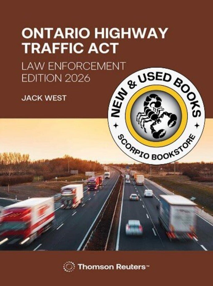 Ontario Highway Traffic Act Law Enforcement Edition 2026 by Jack West 9781038215499 *86h