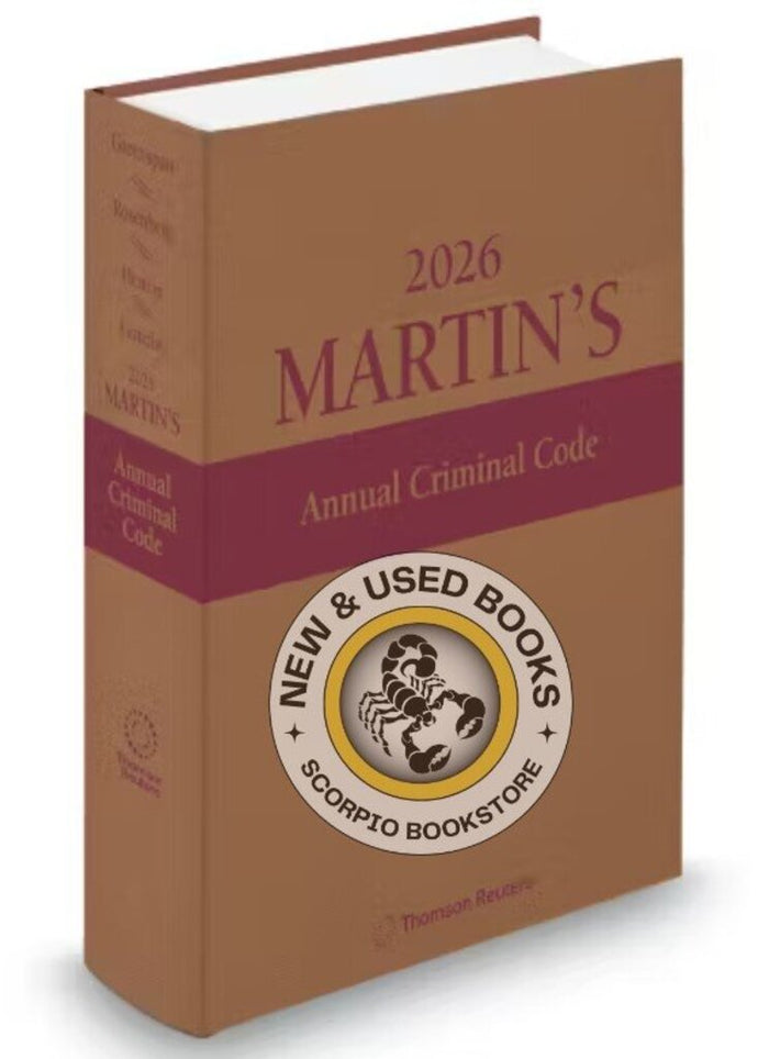 *PRE-ORDER, APPROX 4-6 BUSINESS DAYS* 2026 Martin's Annual Criminal Code by Edward Greenspan FULL VERSION HARDCOVER 9781038215048