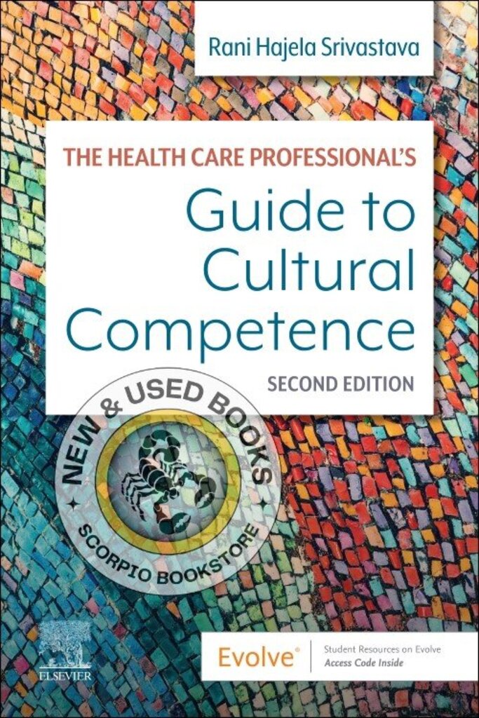 *PRE-ORDER, APPROX 2-3 BUSINESS DAYS* Health Care Professional's Guide to Cultural Competence 2nd edition by Rani Srivastava 9780323790000