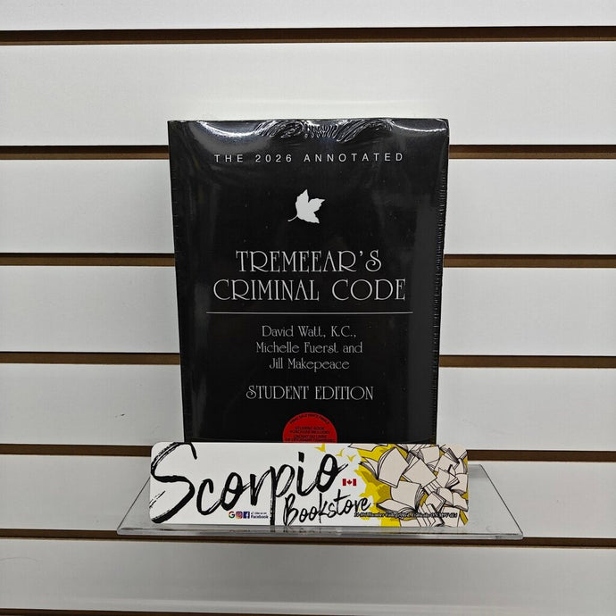 The 2026 Annotated Tremeear's Criminal Code + Proview by David Watt K.C. STUDENT EDITION 9781038216120 *88e *FINAL SALE*