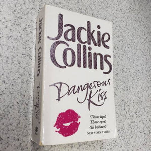 Dangerous Kiss by Jackie Collins 9780330389990 (USED:GODO) *D49