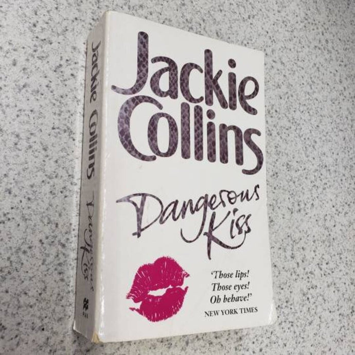 Dangerous Kiss by Jackie Collins 9780330389990 (USED:GODO) *D49